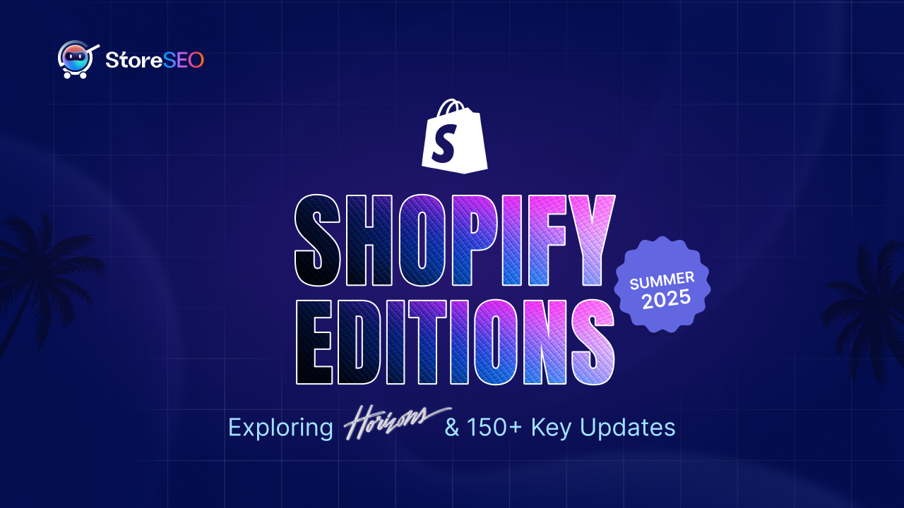Shopify Summer Edition 2025